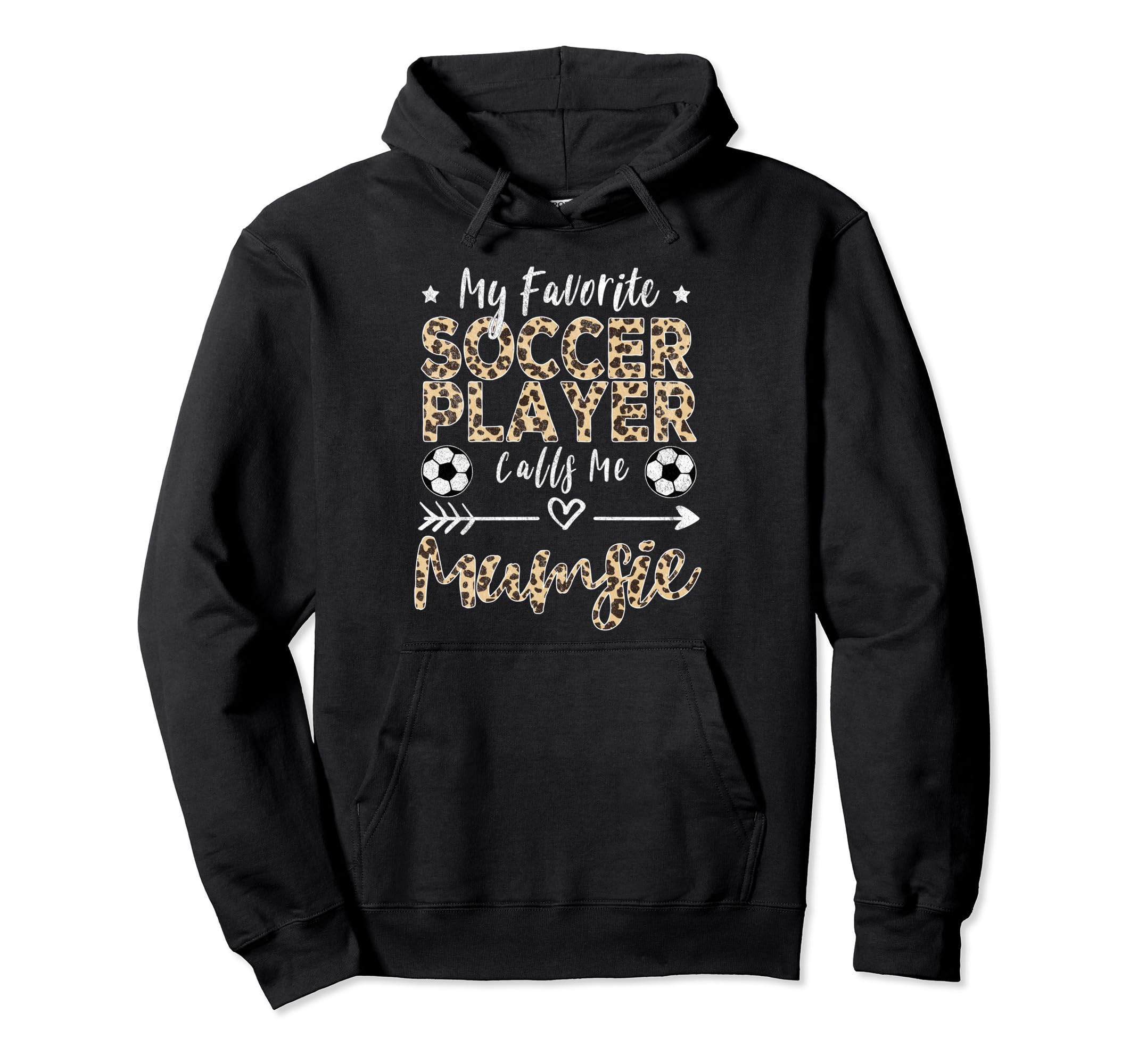 My Favorite Soccer Player Calls Me Mumsie Hoodie - Streetwear Style Unisex