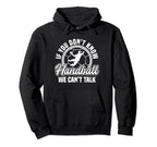 Handball Sport Team Fieldball Handballer Hoodie - Graphic Print for Adults