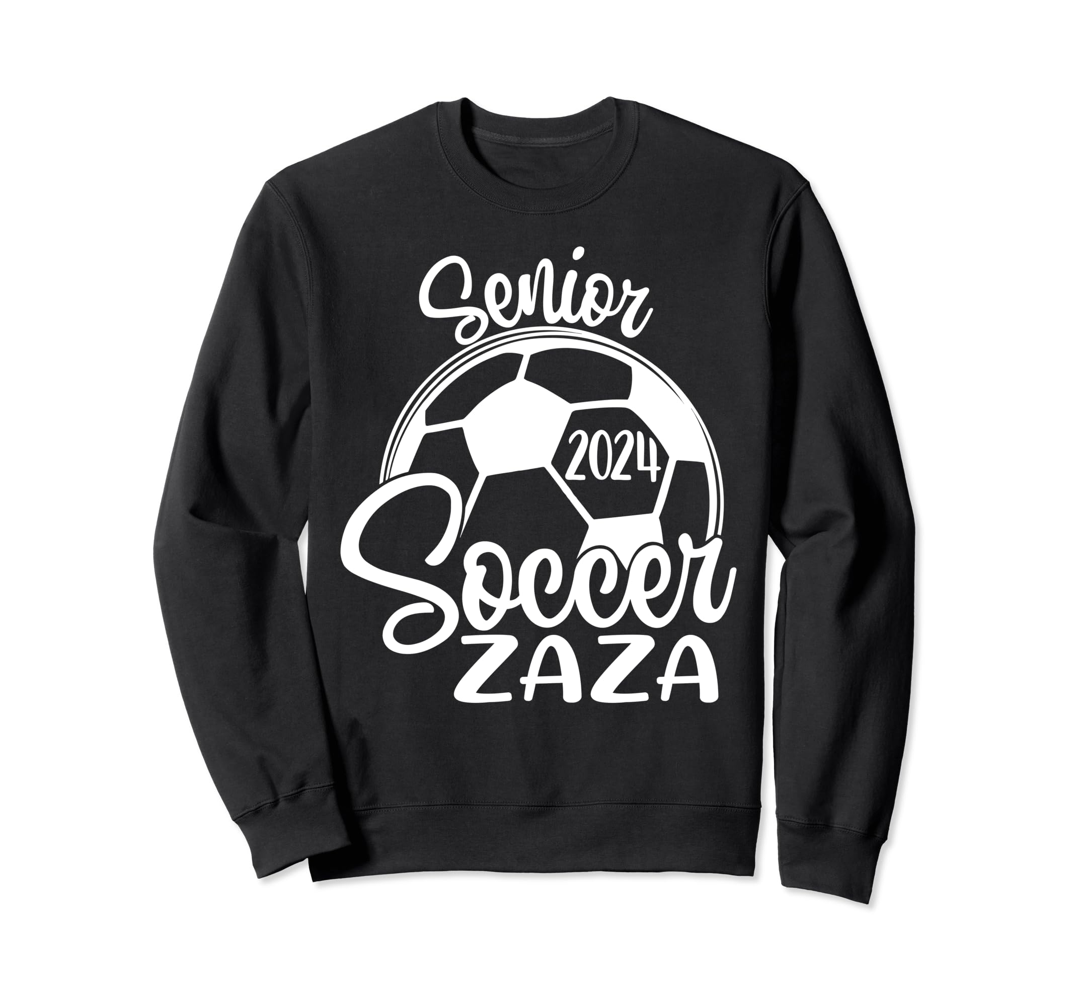 Senior Soccer Zaza 2024 Class Sweatshirt - Casual Everyday Wear Unisex