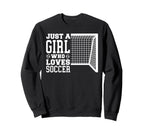 Funny Just Who Loves Soccer Sweatshirt - Streetwear Style Men Women