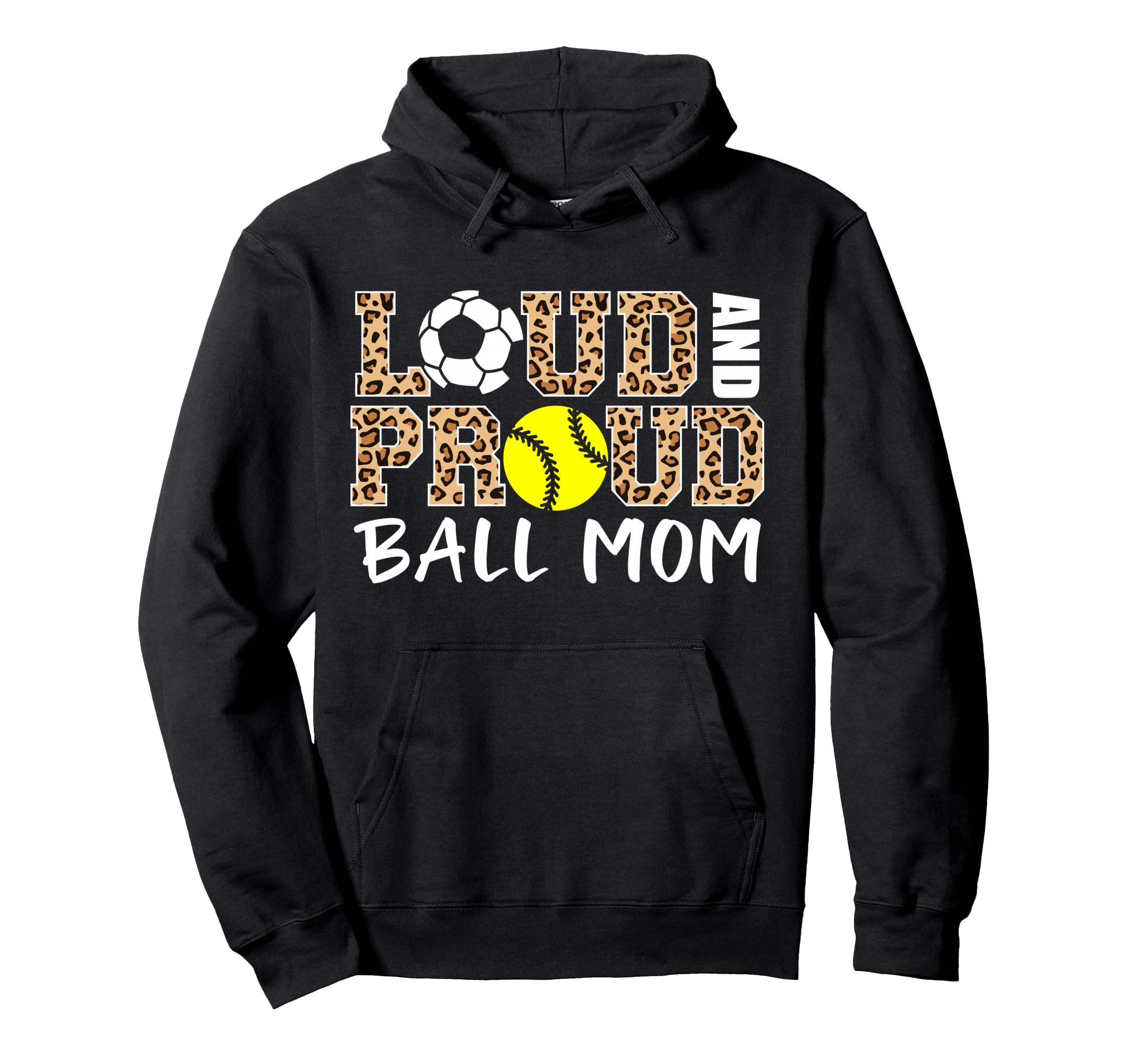 Loud And Proud Ball Mom Leopard Soccer Hoodie - Streetwear Style Unisex