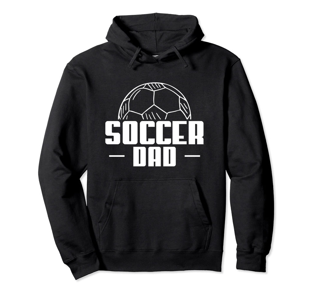 Soccer Dad Soccer Player Coach Hoodie - Novelty Apparel for Adults