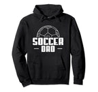Soccer Dad Soccer Player Coach Hoodie - Novelty Apparel for Adults