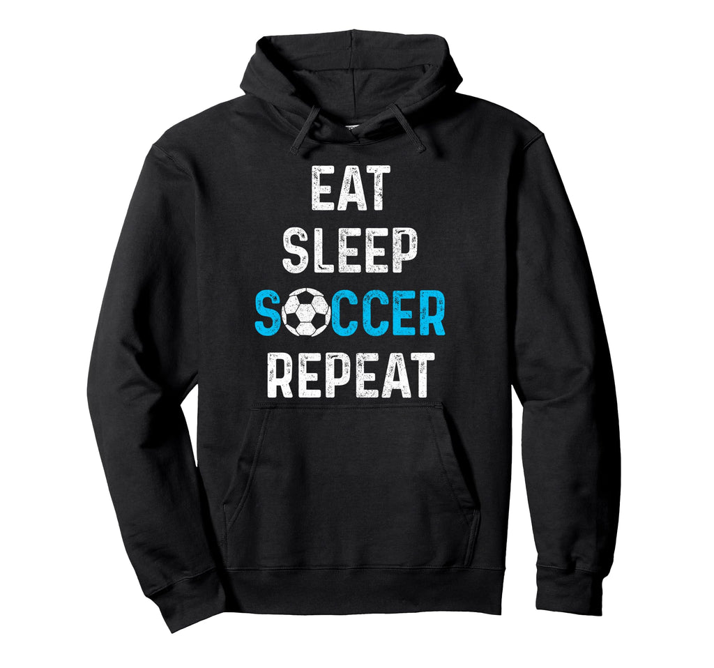 Eat Sleep Soccer Repeat Soccer Player Hoodie - Fun Novelty Design Unisex
