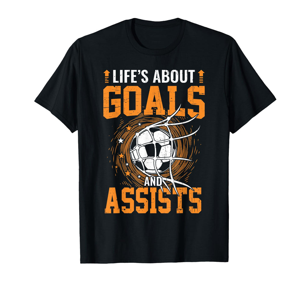 Lifes About Goals And Assists Soccer T-Shirt - Minimalist Print Men Women