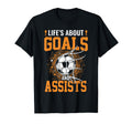 Lifes About Goals And Assists Soccer T-Shirt - Minimalist Print Men Women