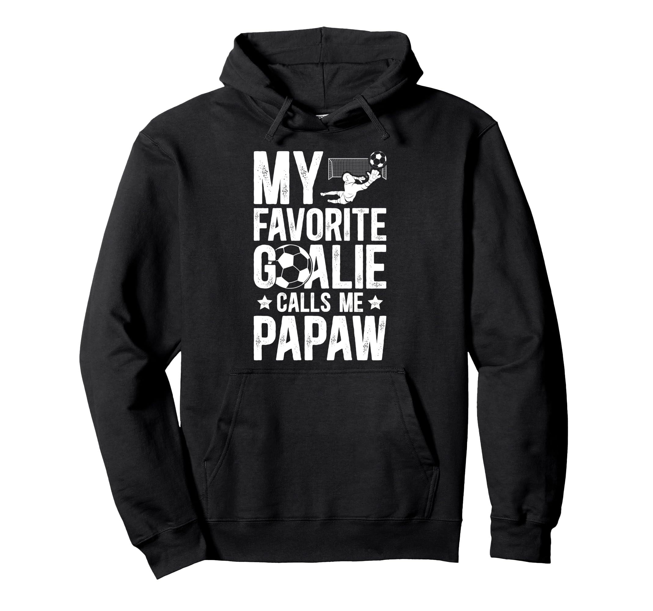 My Favorite Soccer Goalie Papaw Soccer Hoodie - Graphic Print for Adults