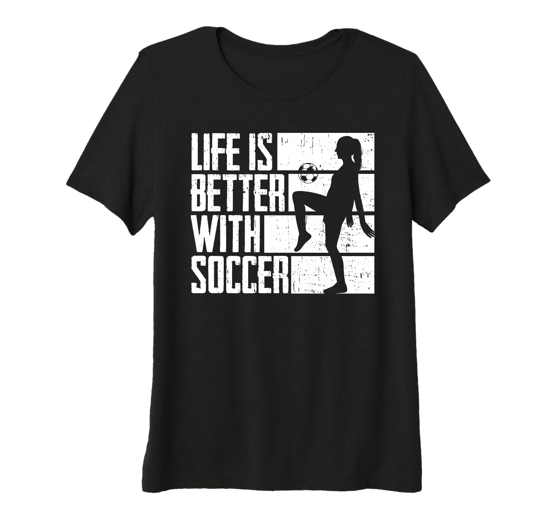 Womens Funny Life Is Better Soccer Tri T-Shirt - Trendy Graphic Men Women