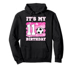 Its My 11Th Birthday Soccer Theme 11 Hoodie - Fun Novelty Design Unisex