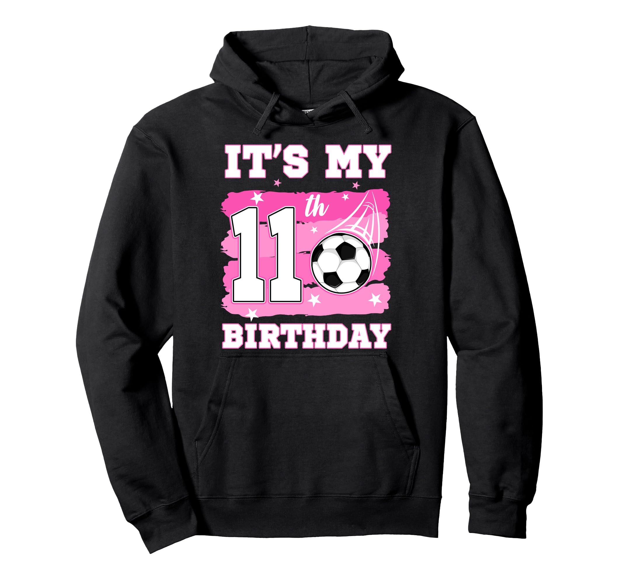 Its My 11Th Birthday Soccer Theme 11 Hoodie - Fun Novelty Design Unisex