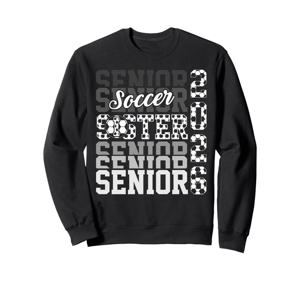 2026 Soccer Senior Sister Graduation Sweatshirt - Aesthetic Graphic Unisex