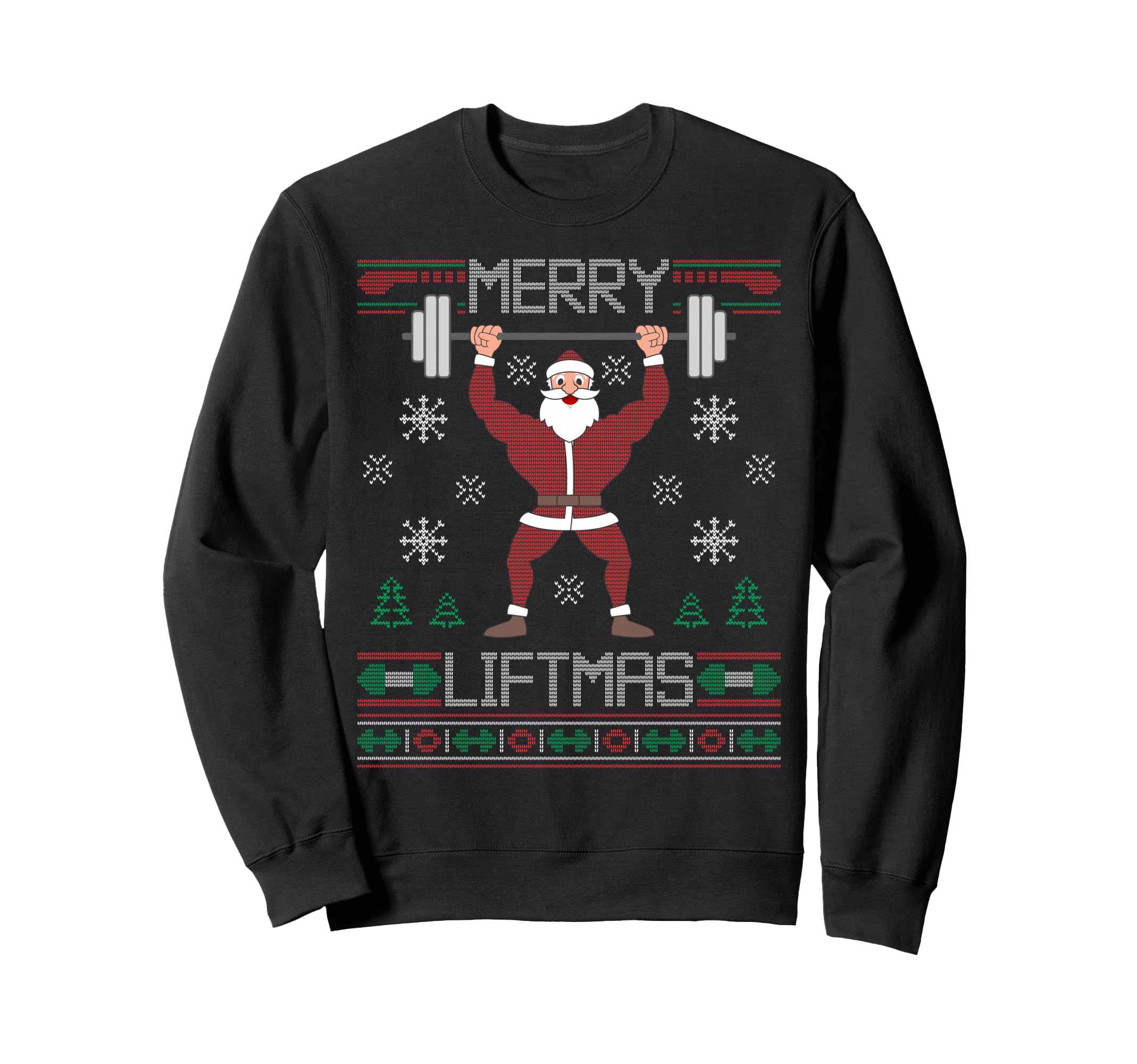 Merry Liftmas Ugly Santa Claus Sweatshirt - Fun Novelty Design Men Women