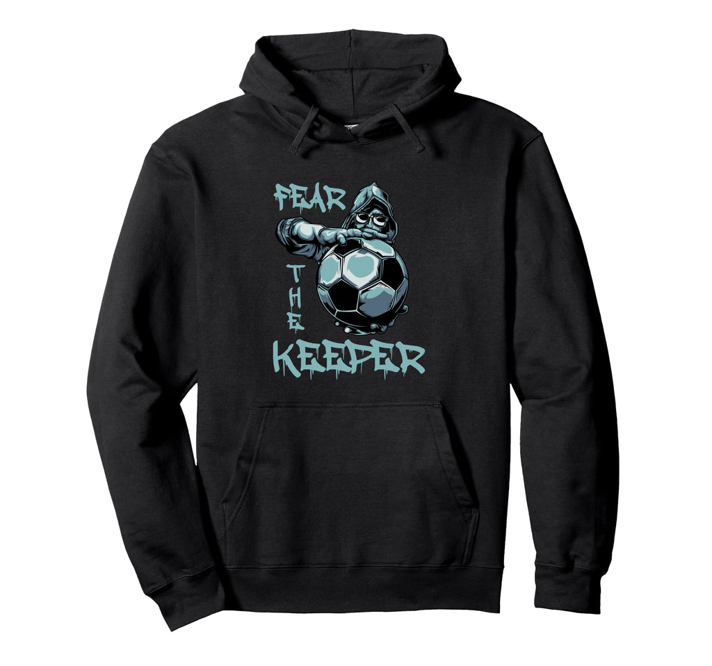 Fear Keeper Football Goalkeeper Hoodie - Aesthetic Graphic Men Women