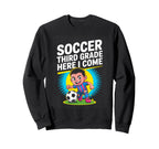 Back To School Soccer Third Sweatshirt - Casual Everyday Wear Men Women