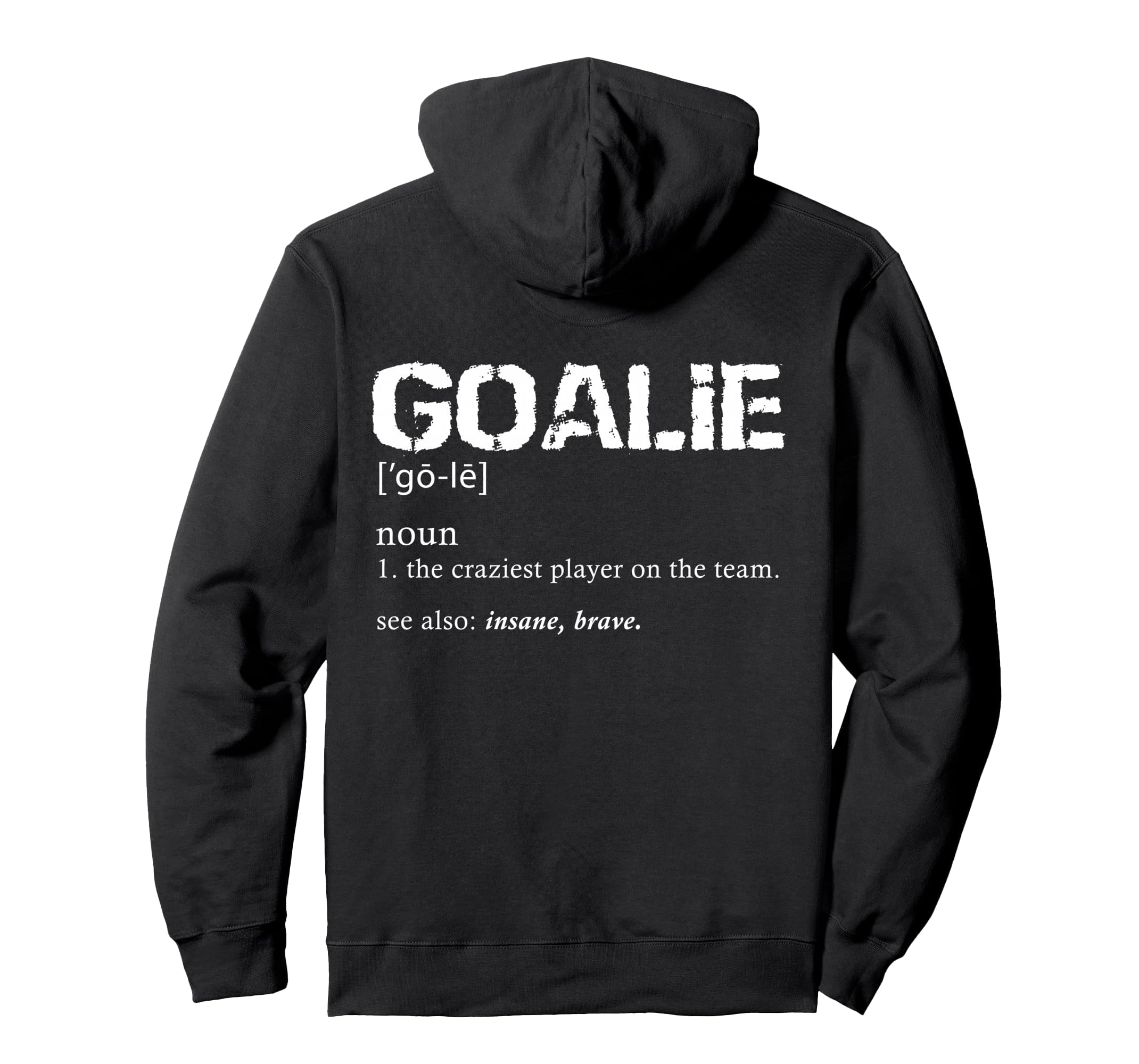Hockey Goalie Gear Soccer Goalkeeper Hoodie - Streetwear Style Men Women