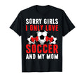 I Only Love Soccer And My Mom Valentines T-Shirt - Graphic Print Unisex