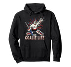 Goalie Life Ice Funny Hockey Hoodie - Custom Art Print for Adults