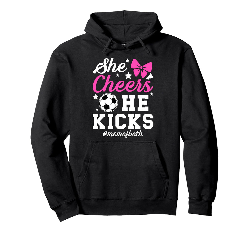 She Cheers He Kicks Mom Both Cheer Hoodie - Streetwear Style for Adults