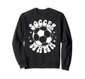 Soccer Mama Groovy Soccer Mom Soccer Sweatshirt - Unique Graphic Unisex