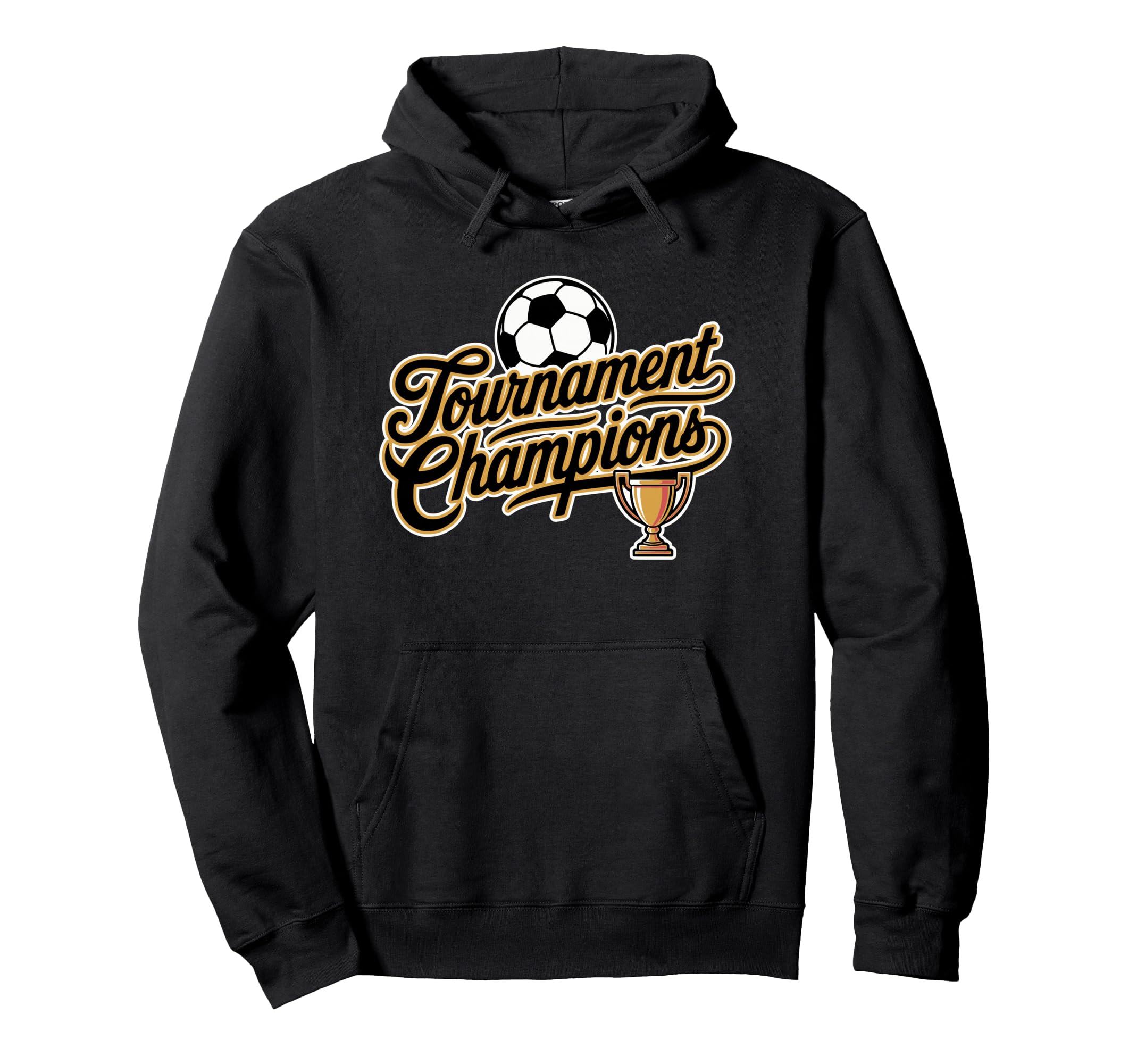 Soccer Tournament Champions Hoodie - Streetwear Style Men Women