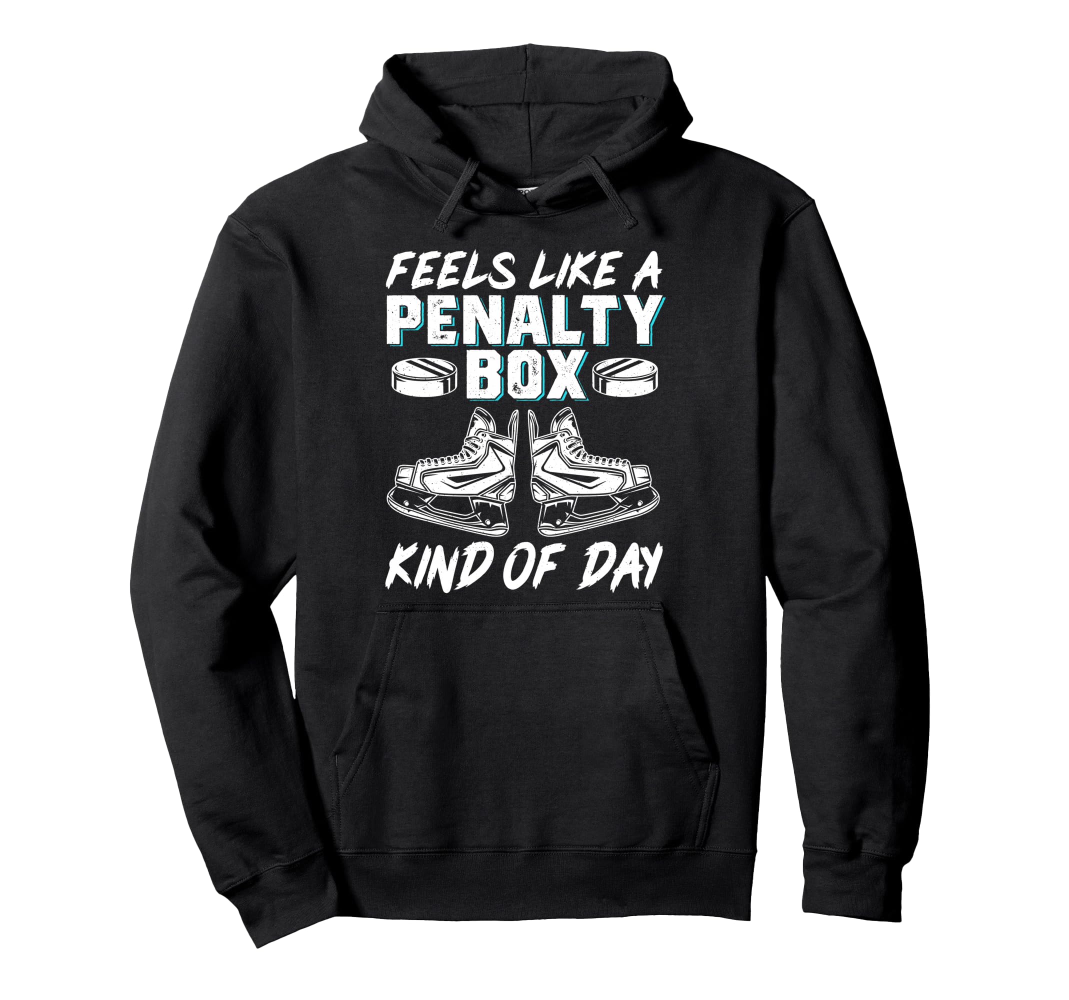 Feels Like Penalty Box Kind Day Hoodie - Graphic Print Unisex