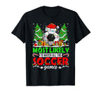 Funny Most Likely To Watch All Soccer T-Shirt - Minimalist Print Unisex