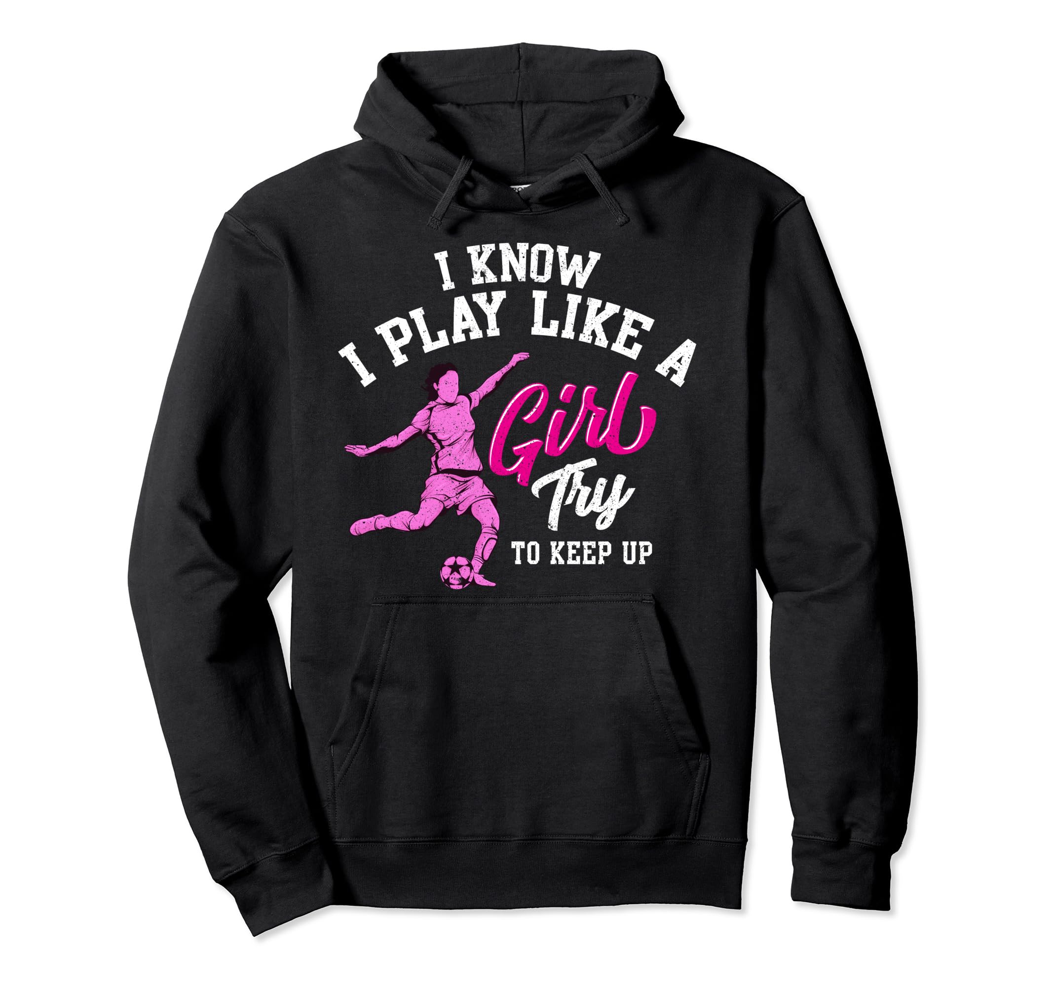 I Know I Play Like Try To Keep Up Hoodie - Novelty Apparel for Adults
