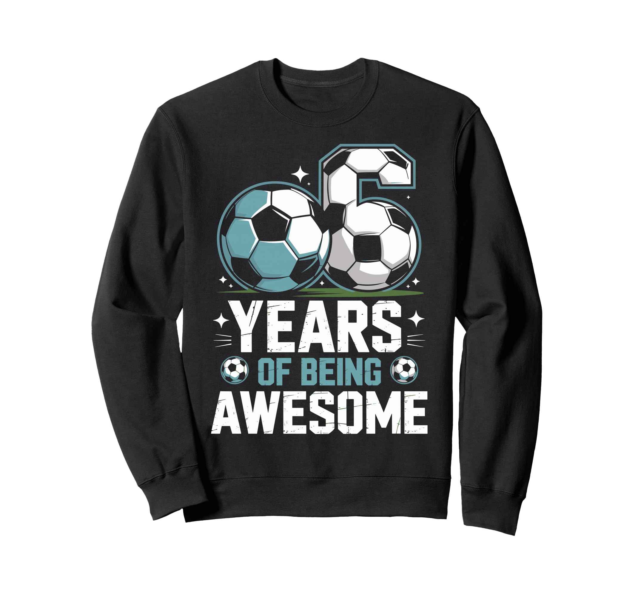6 Years Being Awesome 6Th Birthday Sweatshirt - Trendy Graphic for Adults