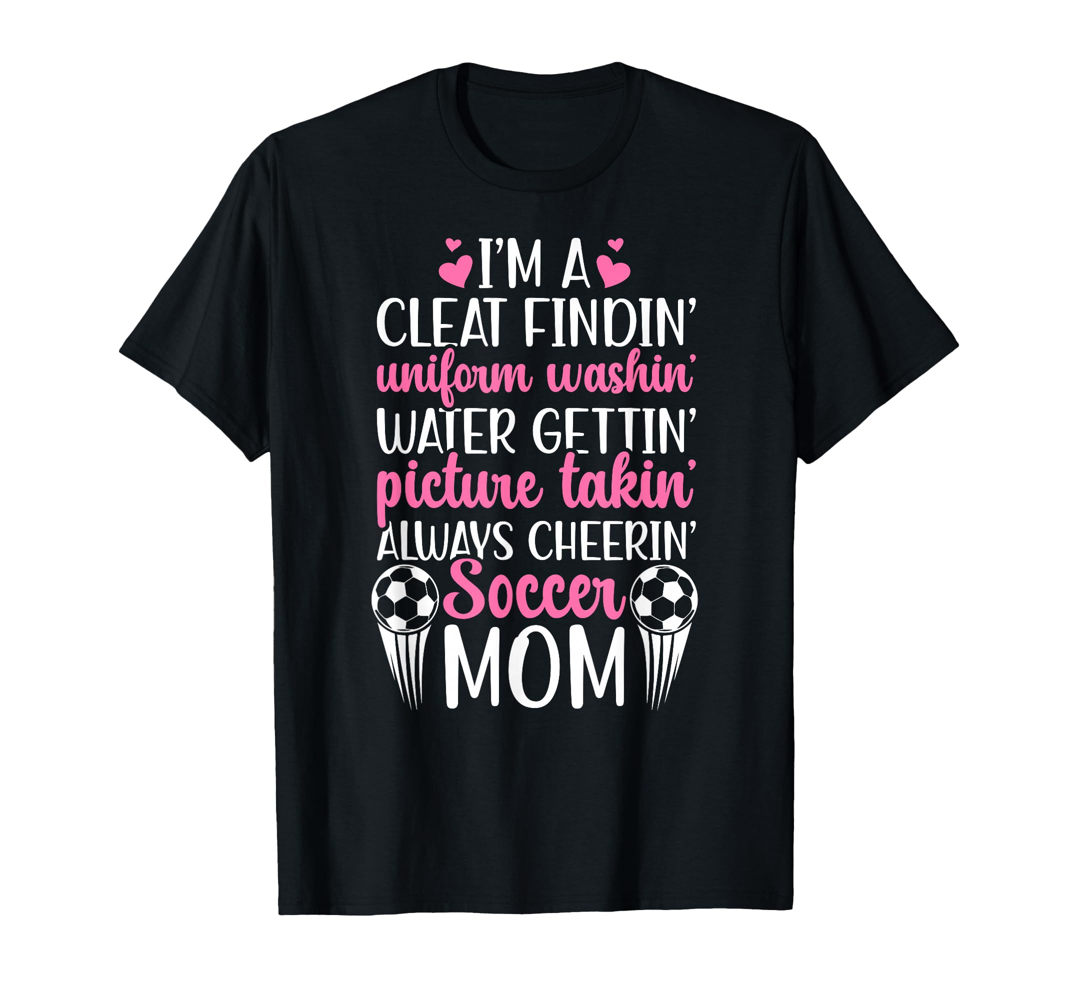 Im Soccer Mom Soccer Player Mother Soccer T-Shirt - Novelty Apparel Unisex