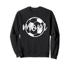 Mom Soccer Ball Sport Mothers Day Sweatshirt - Custom Art Print Unisex