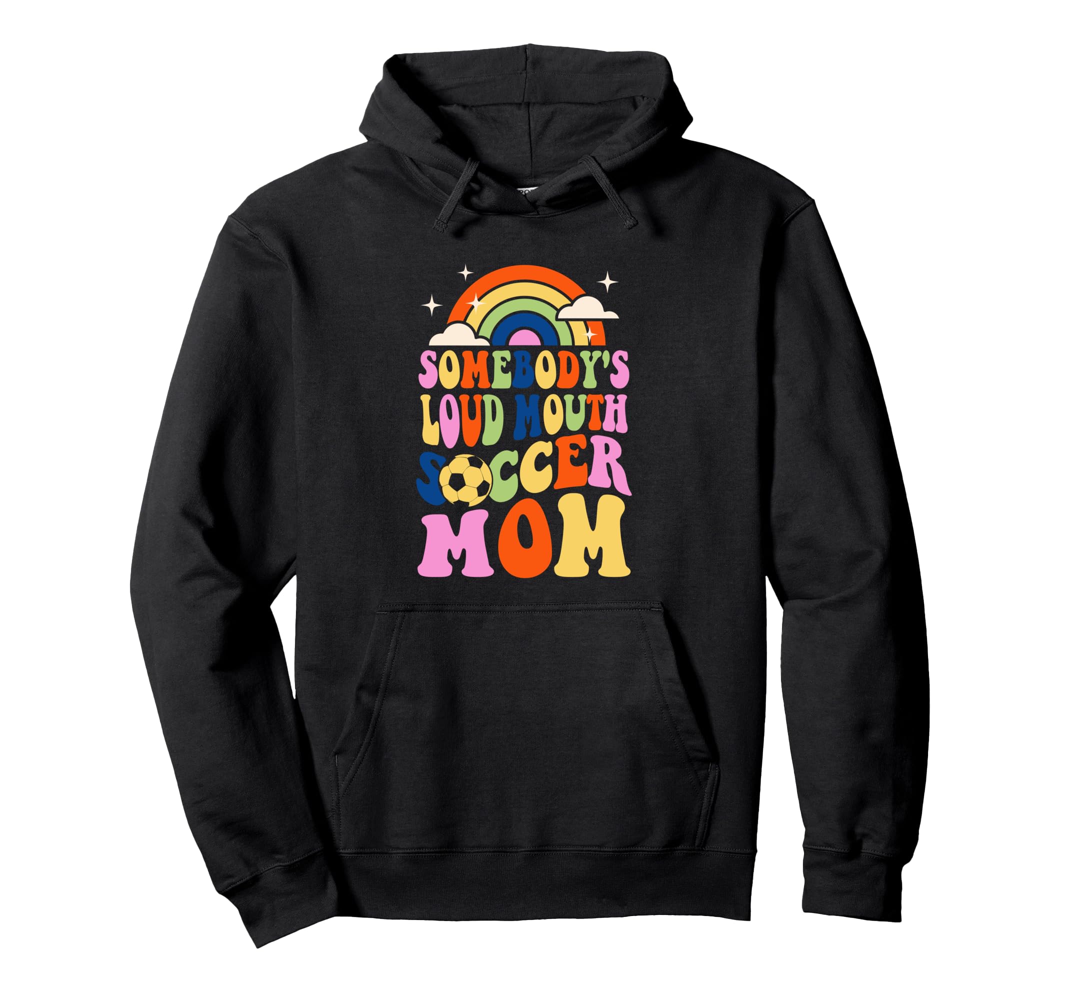 Somebodys Loud Mouth Soccer Mom Bball Hoodie - Unique Graphic for Adults