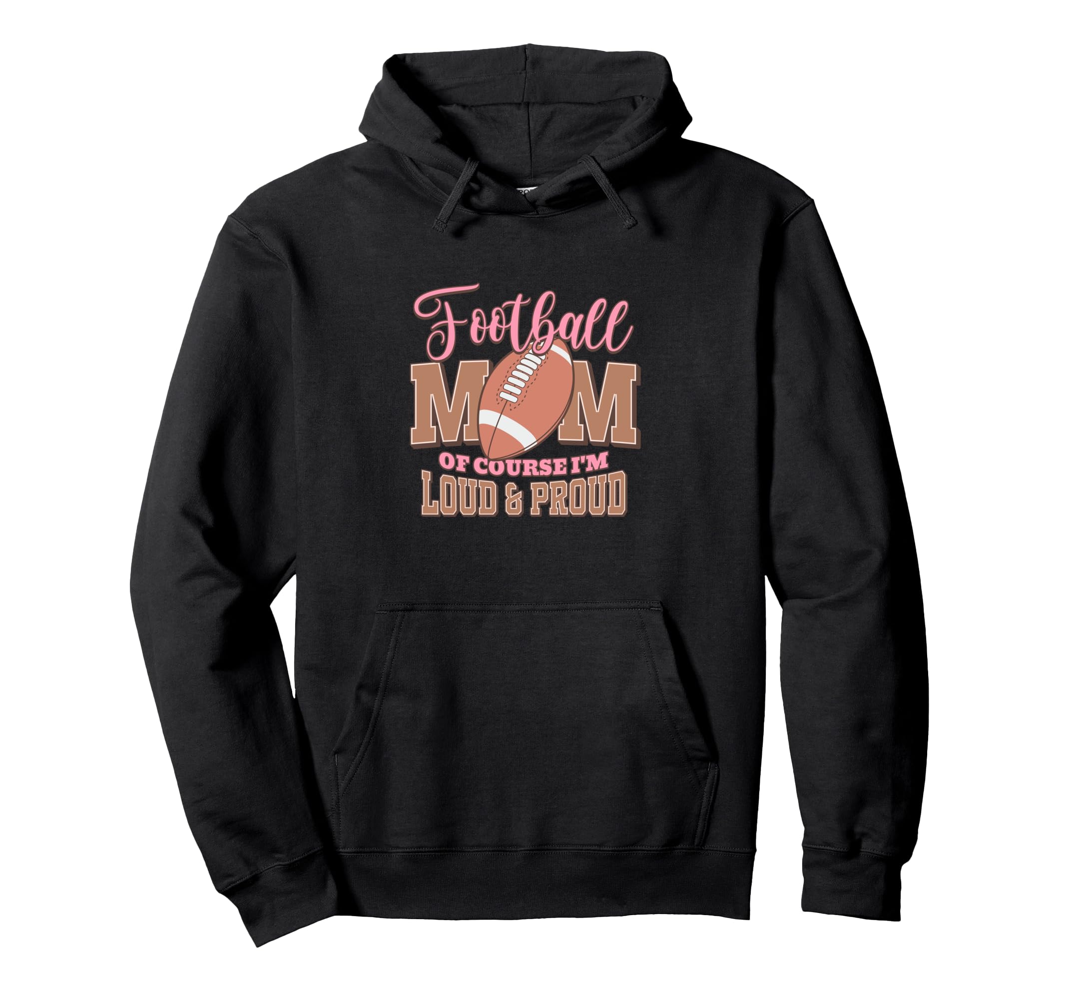 Loud And Proud Soccer Mom Football Hoodie - Aesthetic Graphic for Adults