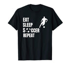 Eat Sleep Soccer Repeat Sport Fan T-Shirt - Unique Graphic for Adults