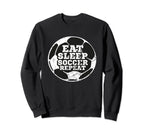 Eat Sleep Soccer Repeat Distressed Sweatshirt - Fun Novelty Design Unisex