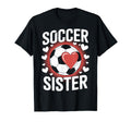 Soccer Sister Soccer Enthusiast Players T-Shirt - Graphic Print Unisex