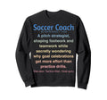 Funny Soccer Coach Sweatshirt - Custom Art Print for Adults