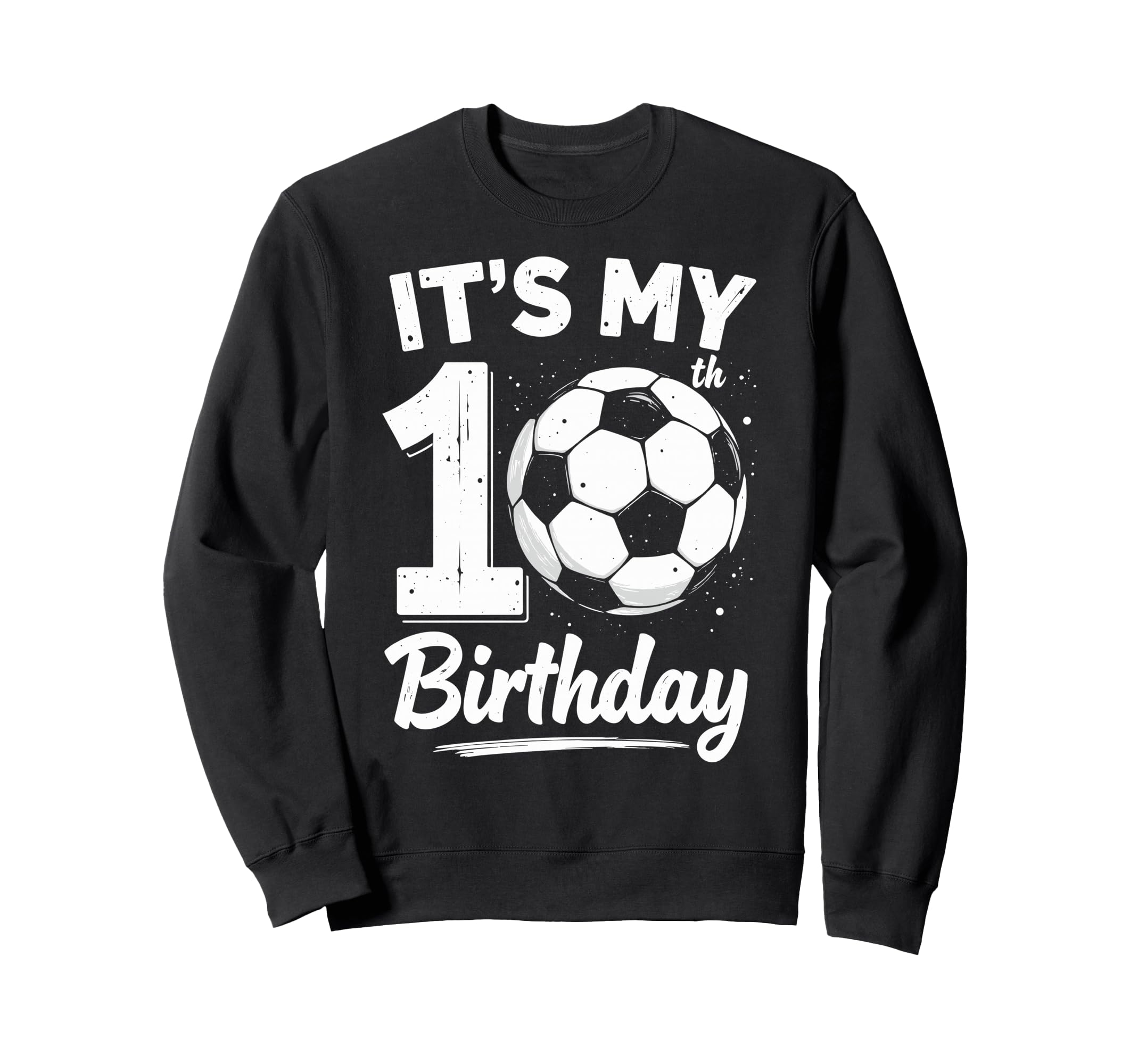 Its My 10Th Birthday Bday Play Sweatshirt - Aesthetic Graphic Unisex