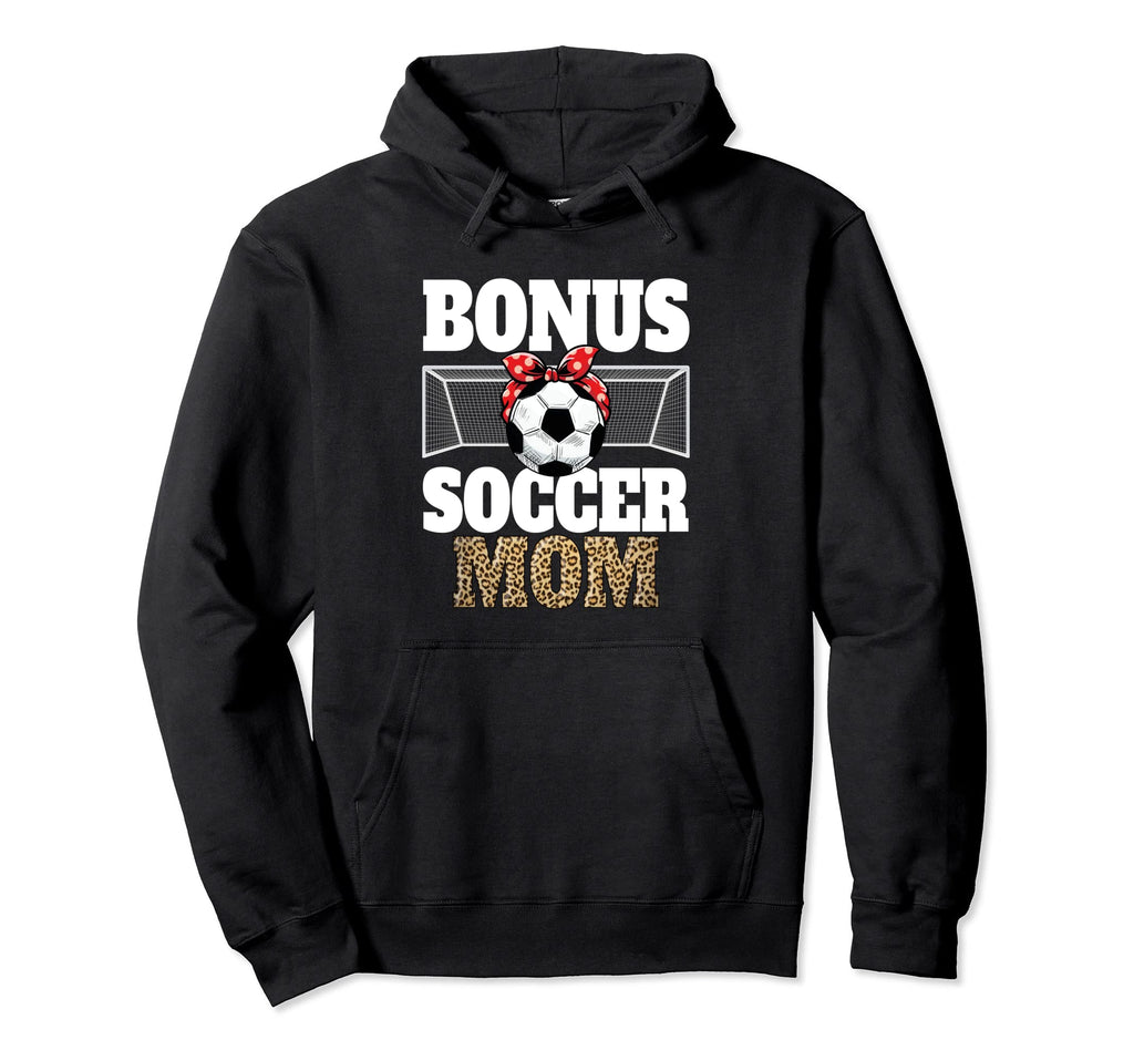 Bonus Soccer Mom Second Mom Hoodie - Casual Everyday Wear for Adults