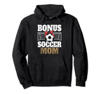 Bonus Soccer Mom Second Mom Hoodie - Casual Everyday Wear for Adults