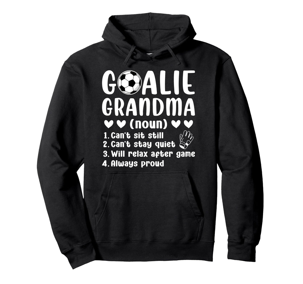 Soccer Goalie Grandma Definition Hoodie - Custom Art Print Men Women