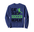 Eat Sleep Soccer Repeat Soccer Sports Sweatshirt - Graphic Print for Adults