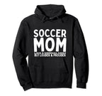 Soccer Mom Mother Funny Soccer Player Hoodie - Aesthetic Graphic Men Women