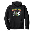 Goalie Soccer Player Girlfriend Soccer Hoodie - Trendy Graphic Unisex