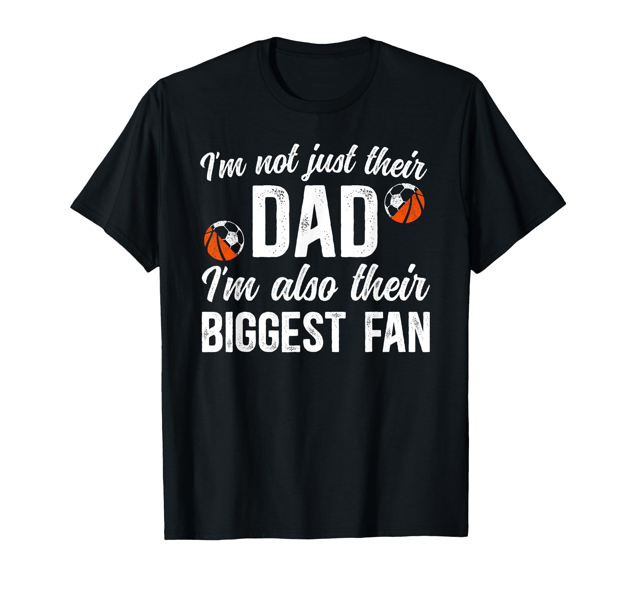 Their Biggest Fan Soccer Basketball T-Shirt - Streetwear Style for Adults