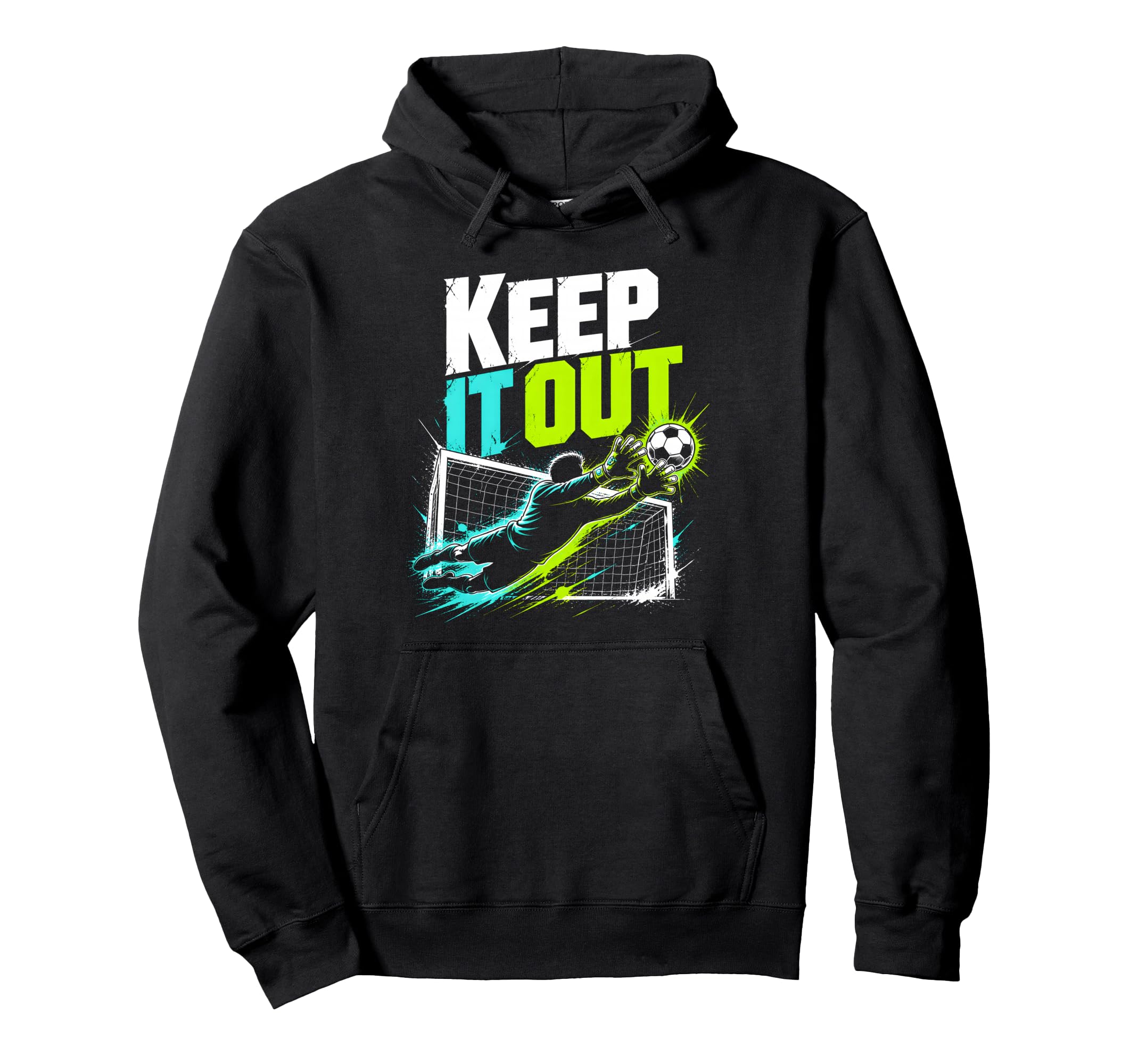 Keep It Out Soccer Goalkeeper Fan Hoodie - Minimalist Print Men Women