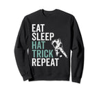 Eat Sleep Hat Trick Repeat Ice Sweatshirt - Trendy Graphic for Adults