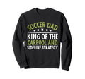 King Carpool And Sideline Strategy Sweatshirt - Unique Graphic for Adults
