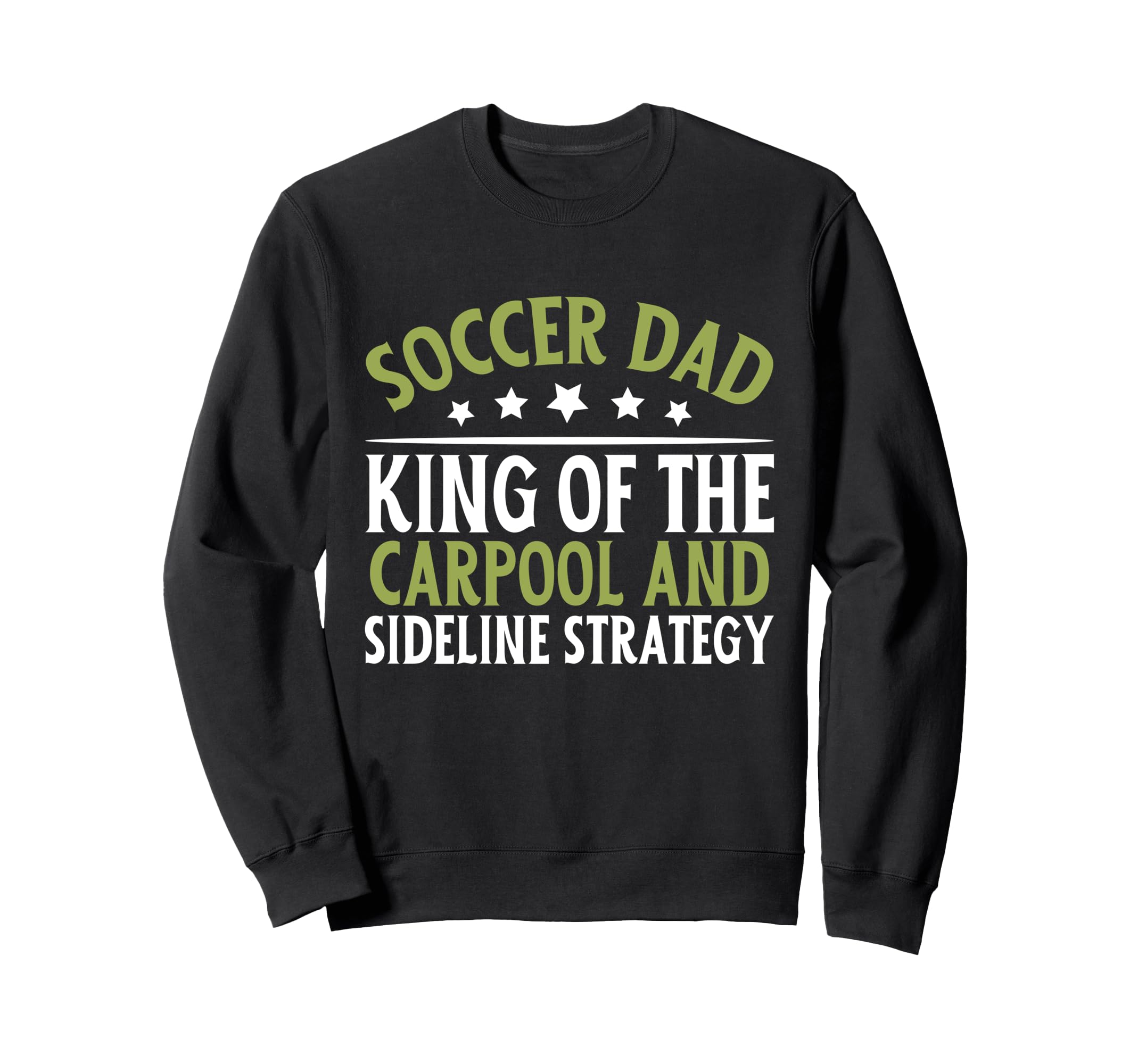 King Carpool And Sideline Strategy Sweatshirt - Unique Graphic for Adults