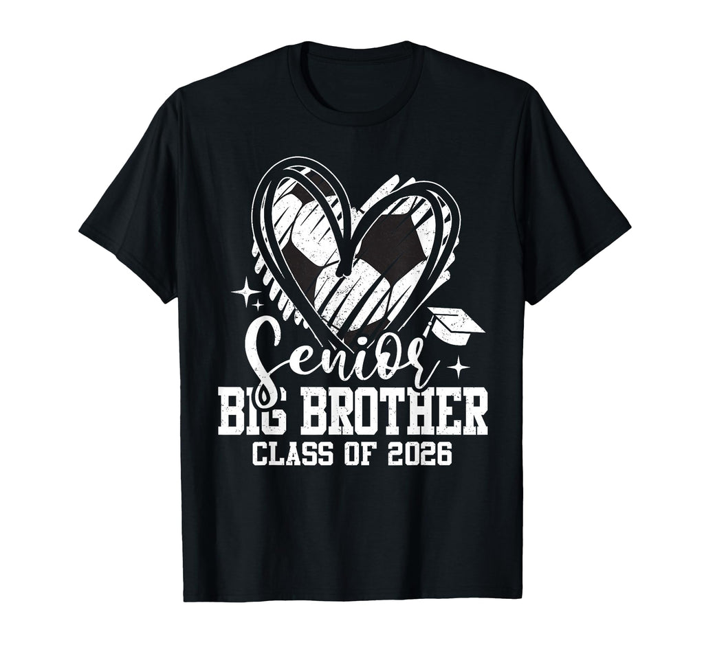 Senior Big Brother Class 2026 Soccer T-Shirt - Graphic Print Unisex