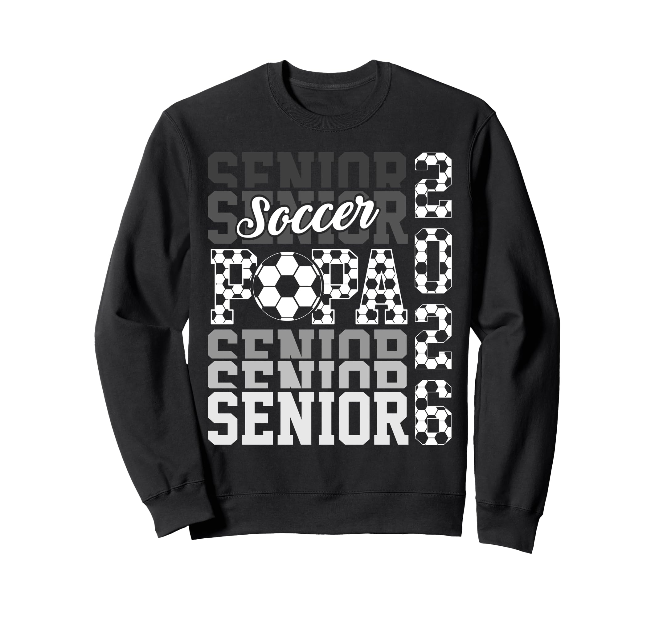 2026 Soccer Senior Papa Graduation Sweatshirt - Streetwear Style Unisex